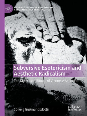 cover image of Subversive Esotericism and Aesthetic Radicalism